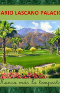 Nunca más la tempestad