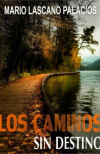 Los caminos sin destino