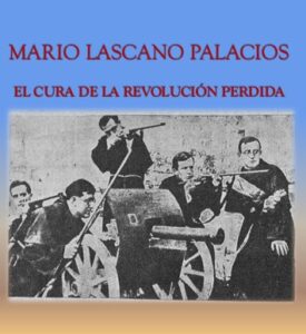 EL CURA DE LA REVOLUCION PERDIDA